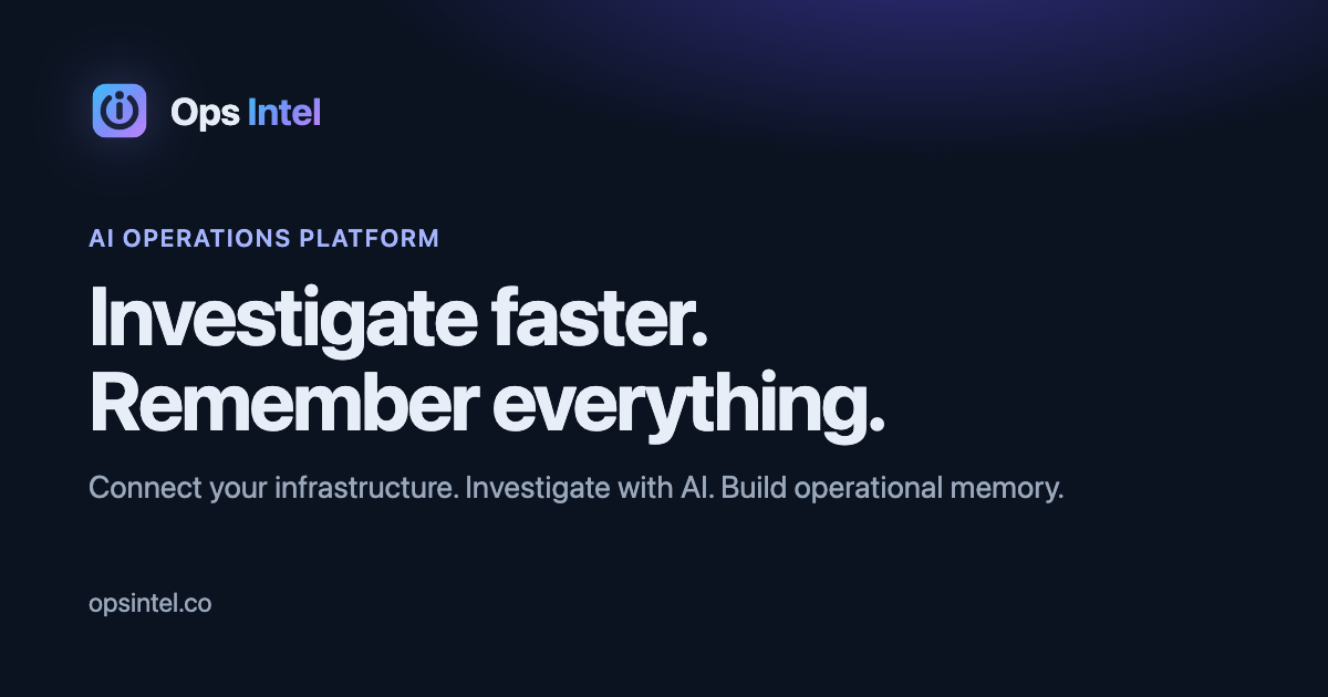 Platform Ops Background Ops Intel — AI operations platform with operational memory